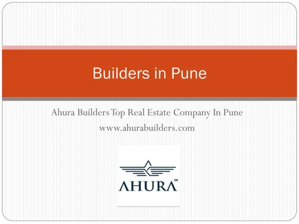 Top Builders in Pune - Ahurabuilders