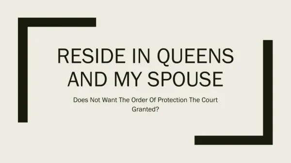 What Happens If My Spouse Doesnt Want The Order Of Protection The Court Issued