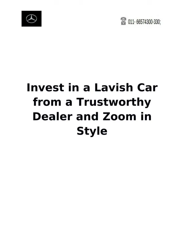 Invest in a Lavish Car from a Trustworthy Dealer and Zoom in Style