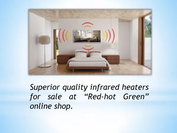 Ultimate quality infrared heaters for sale