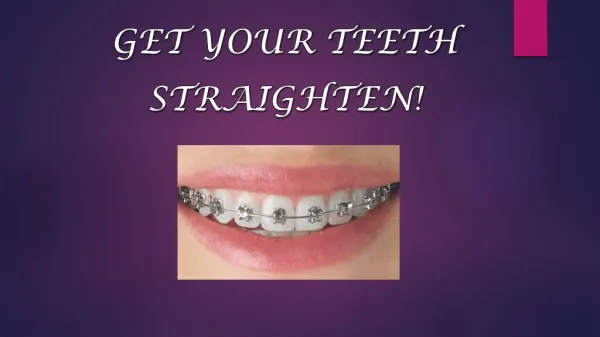 Get your teeth straighten | Dental Courses in India