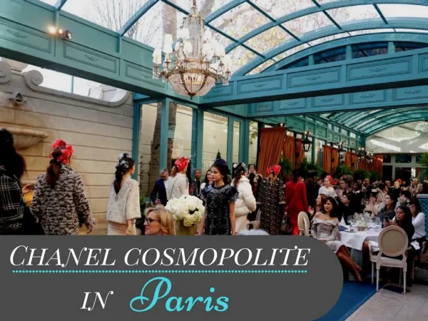 Chanel cosmopolite in Paris