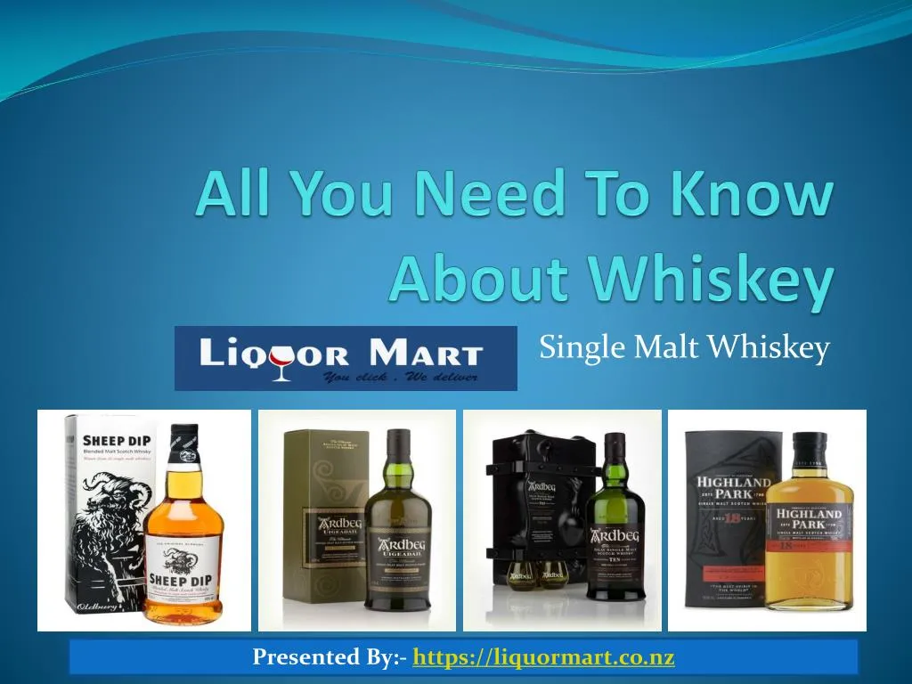 all you need to know about whiskey
