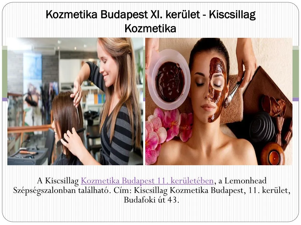 kozmetika budapest xi ker let kiscsillag kozmetika