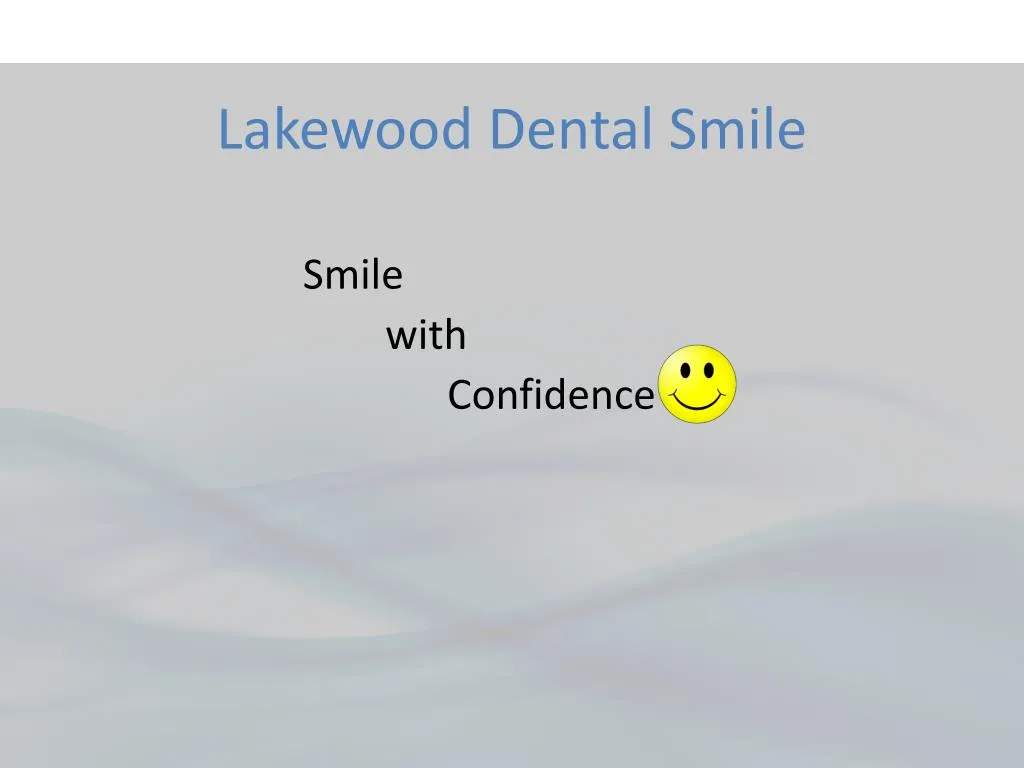 lakewood dental smile