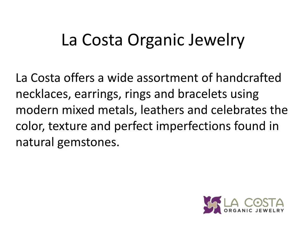 la costa organic jewelry