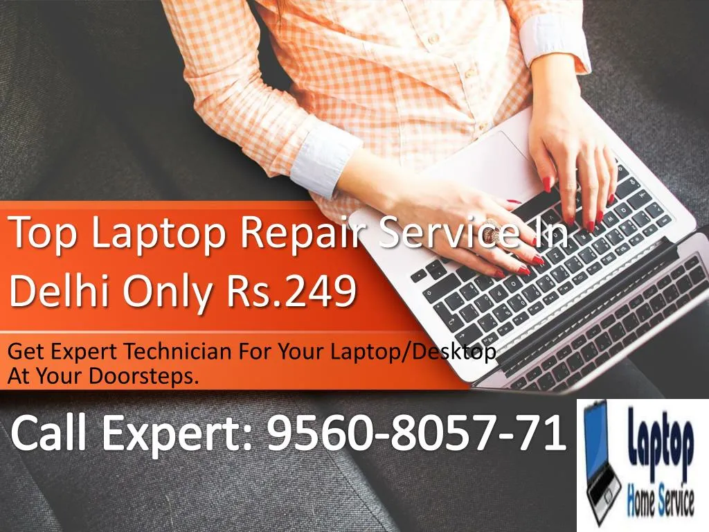 top laptop repair service in delhi only rs 249