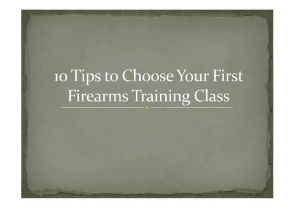 10 Tips to Choose Your First Firearms Training Class