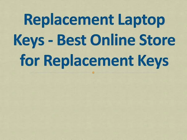 Replacement Laptop Keys - Best Online Store for Replacement Keys