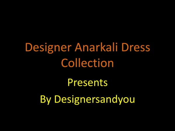 Party Wear Designer Anarkali and Indo Western Dresses Collection For Women By Designersandyou