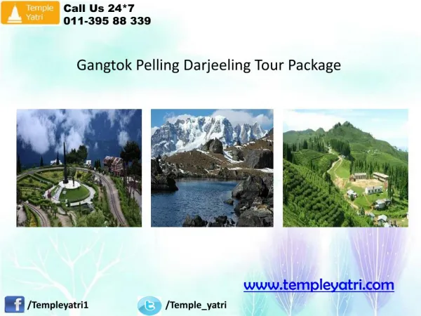 Gangtok Pelling Darjeeling Tour Package