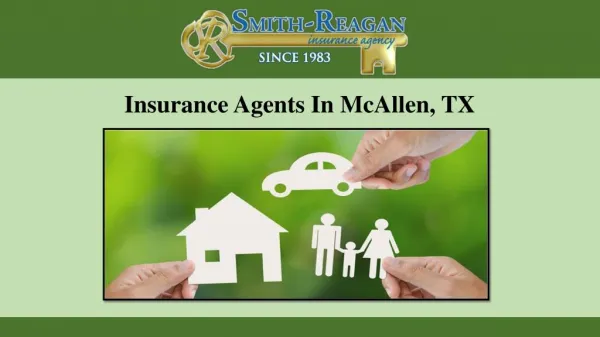 Insurance Agents In McAllen, TX