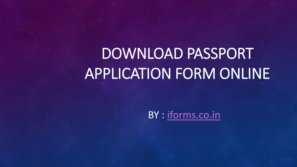 download passport application form online