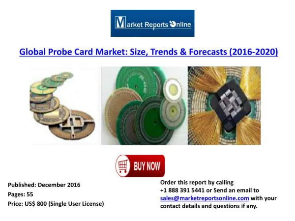 Global Probe Card Market Growth Analysis and 2020 Forecasts