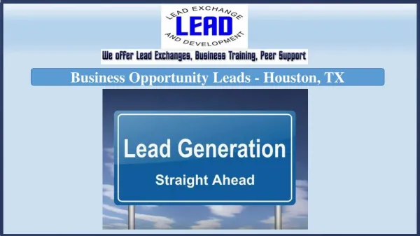 Business Opportunity Leads - Houston, TX