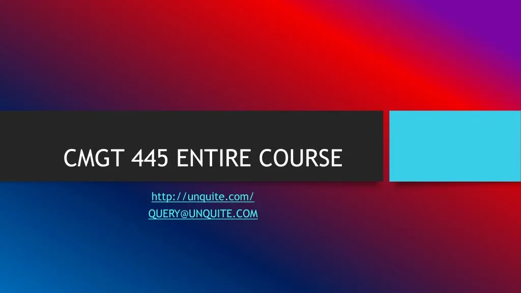 cmgt 445 entire course