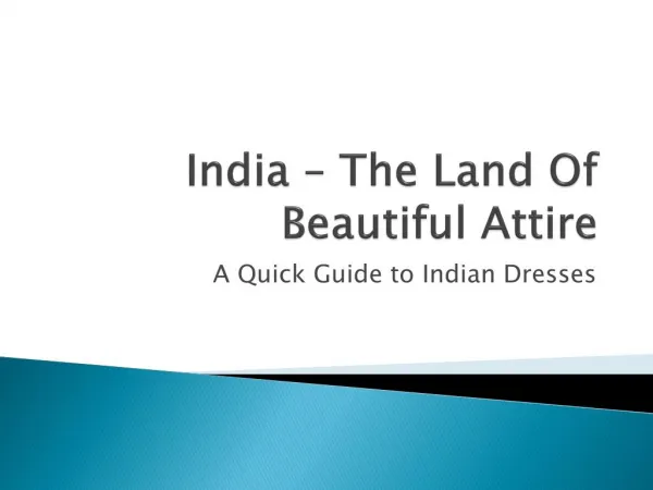 India – The Land of Beautiful Attire