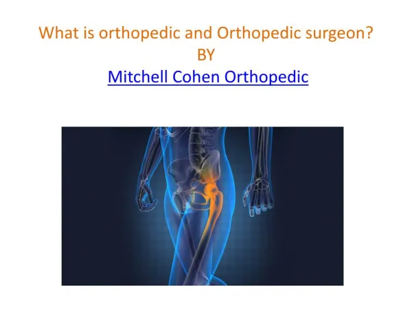 Mitchell Cohen Orthopedic