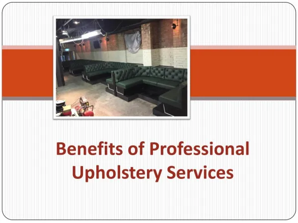Benefits of Professional Upholstery Services