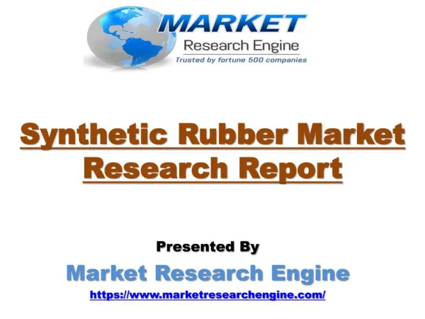 Synthetic Rubber Market Worth US$ 45 Billion by 2023