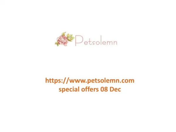 www.petsolemn.com special offers 08 Dec
