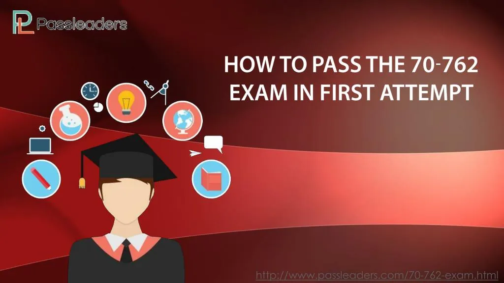 how to pass the 70 762 exam in first attempt