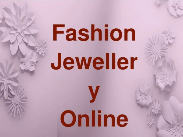 Benefits of Buying Fashion Jewelry Online