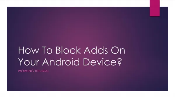 How to Block Adds On Your Android Smartphone