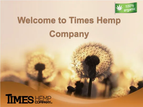 Times Hemp Company - Creators of Hemp Based Products