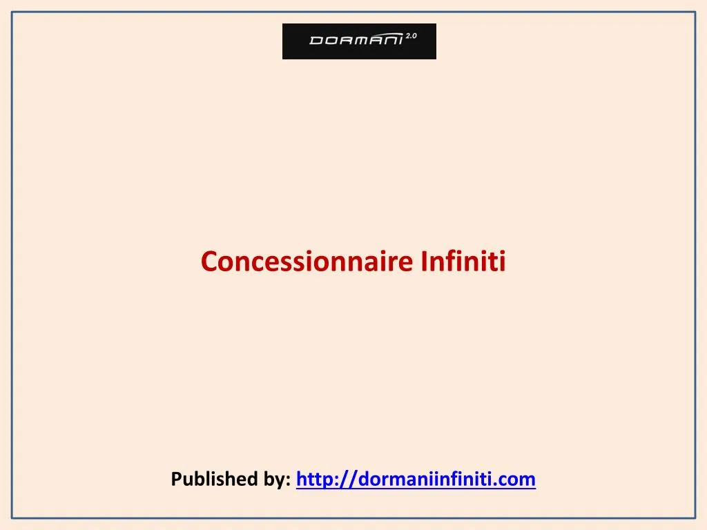 concessionnaire infiniti published by http dormaniinfiniti com
