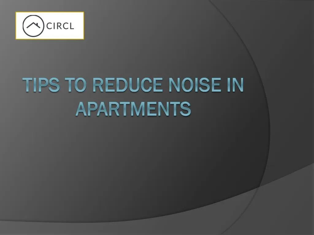 tips to reduce noise in apartments