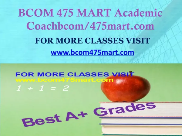 BCOM 475 MART Dreams Come True /bcom475mart.com