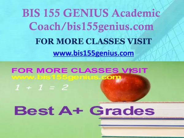 BIS 155 GENIUS Dreams Come True /bis155genius.com