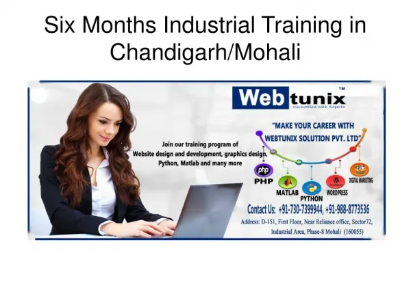 six months industrial training in Chandigarh/Mohali