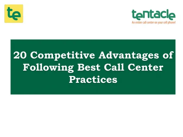Best 20 Tips to Get Maximum Benefits from Best Call Center Practices