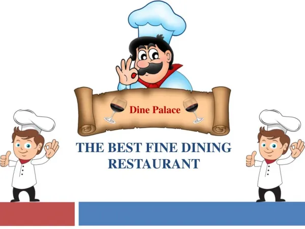 The Best Fine Dining Restaurant