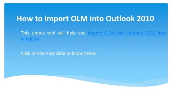 How to Import OLM into Outlook 2010