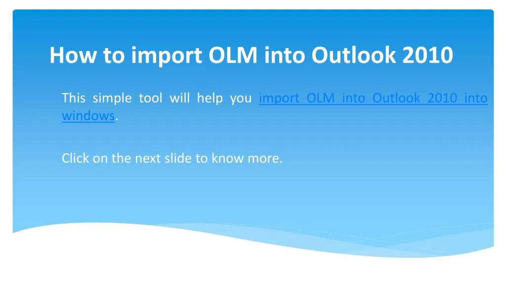 how to import olm into outlook 2010