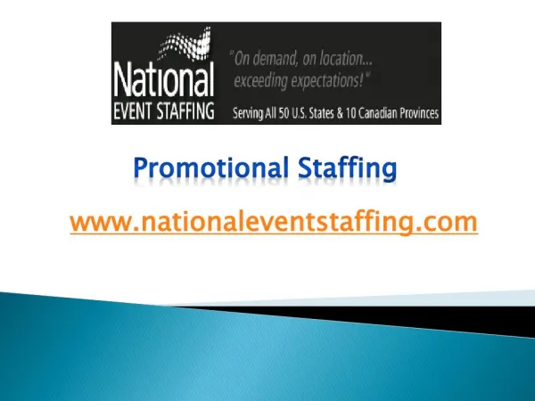 Promotional Staffing - www.nationaleventstaffing.com