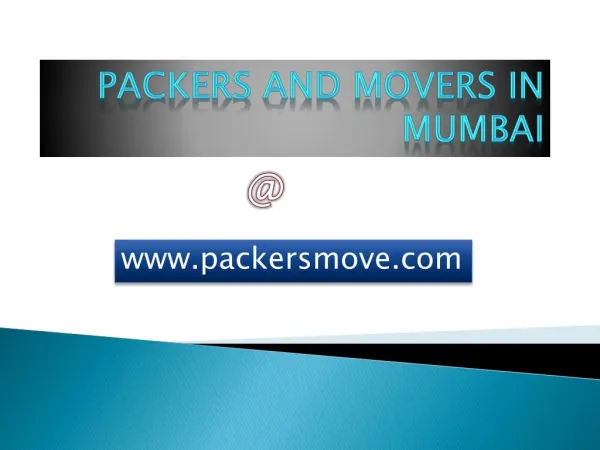 Best Packers and Movers in Mumbai @ 9821422116|packersmove.com