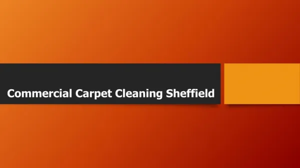 Commercial Carpet Cleaning Sheffield