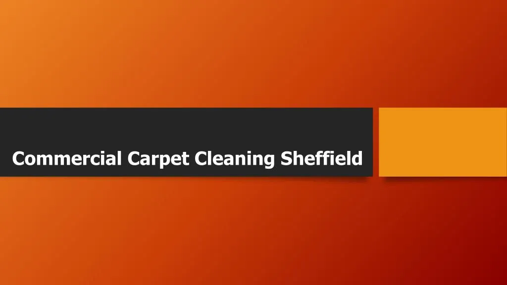 commercial carpet cleaning sheffield
