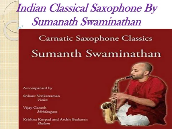 Special Saxophone Jugalbandi Music By Sumanth Swaminathan
