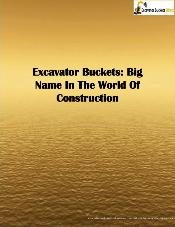 Excavator Buckets: Big Name In The World Of Construction