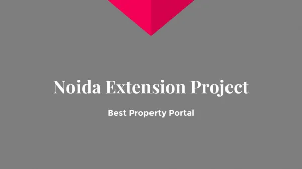 Noida Extension Project Best online property Portal