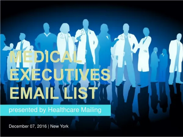 Medical Executive Email List