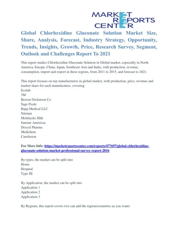 Chlorhexidine Gluconate Solution Market Overview, Size, Share And Analysis To 2021