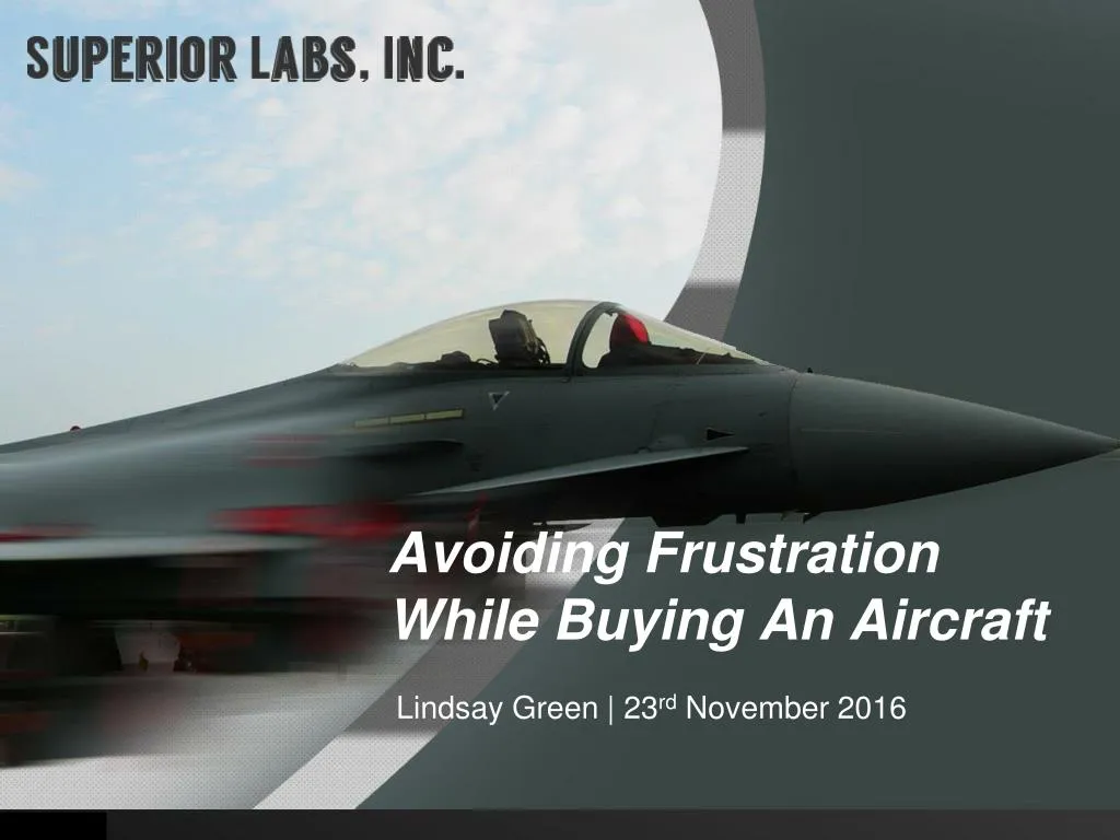 avoiding frustration while buying an aircraft