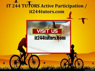 IT 244 TUTORS Active Participation /it244tutors.com - slide 1