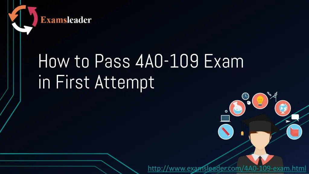 how to pass 4a0 109 exam in first attempt